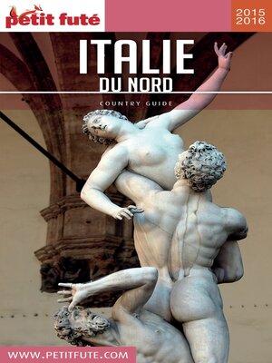cover image of ITALIE DU NORD 2016/2017 Petit Futé